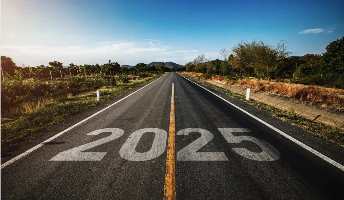 Prepare for 2025