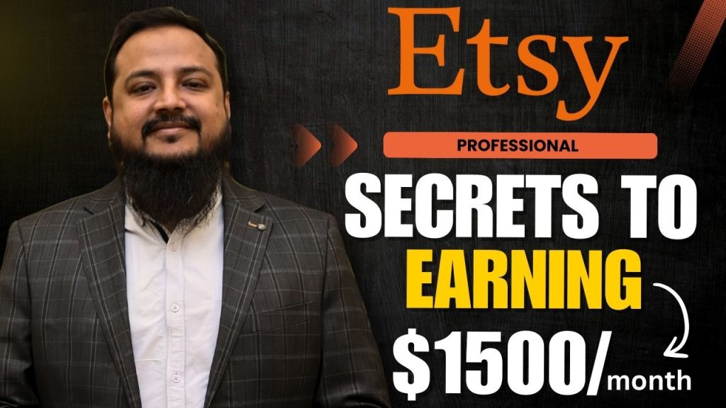 Unlock the Secrets to Earning $1500/month on Etsy 1 etsy secrets